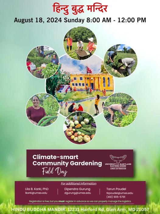 NACC + UMES Climate Smart Community Gardening Field Day at HINDU BUDDHA MANDIR 